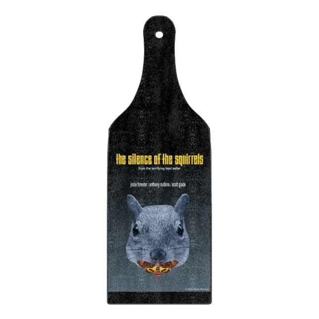 The Silence of the Squirrels - a Parody Cutting Board (Front)