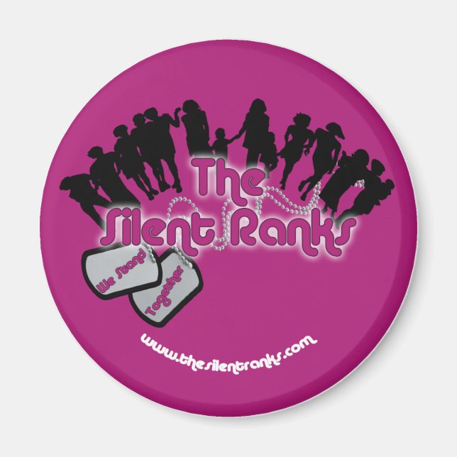 The Silent Ranks Magnet (Front)