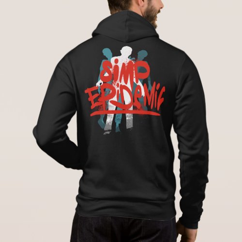 The Simp Epidemic Only One Place Hoodie