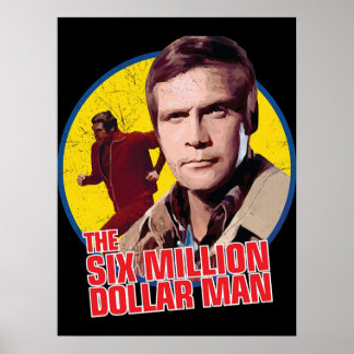 The six million dollar man vintage poster
