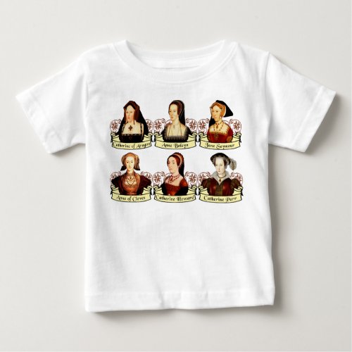The SIx Wives of Henry VIII Classic Baby T_Shirt