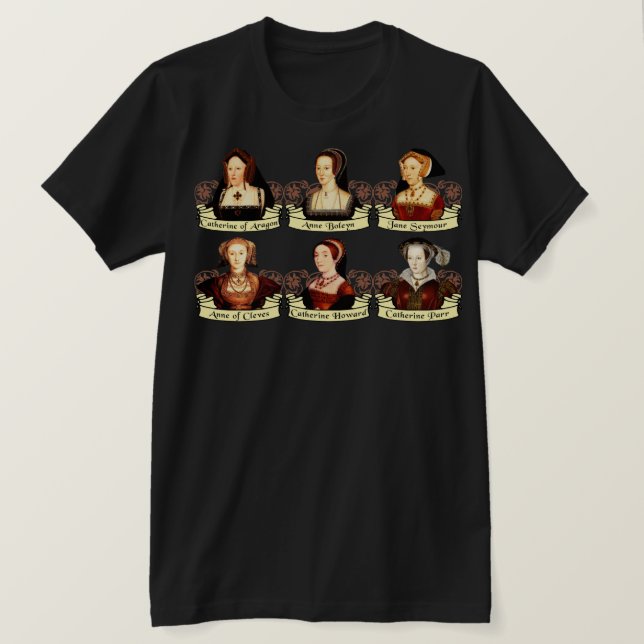 The SIx Wives of Henry VIII Classic T-Shirt (Design Front)