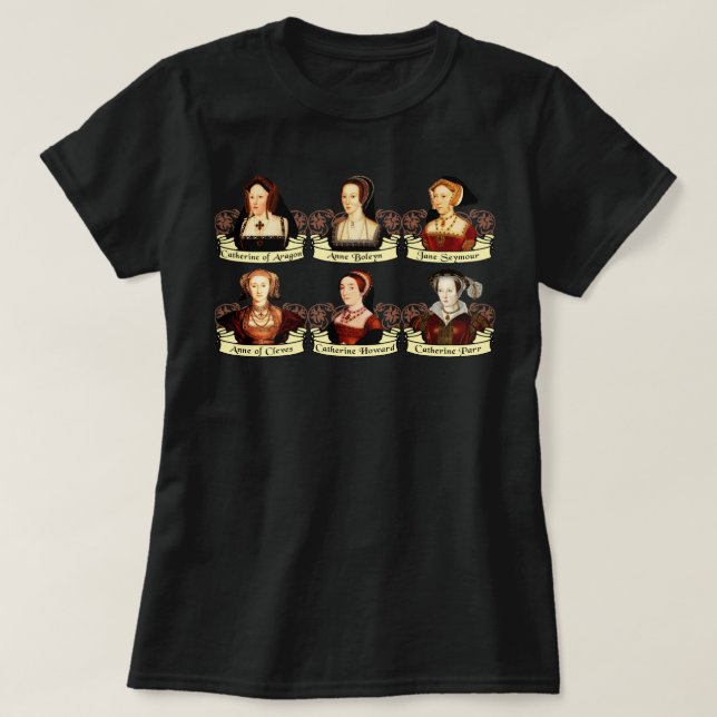 The SIx Wives of Henry VIII Classic T-Shirt (Design Front)