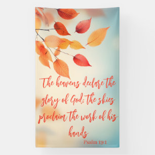 The Skies Proclaim His Glory Psalm 19:1 Banner