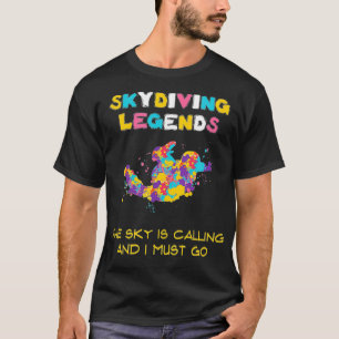 The sky is calling and I must go cool air sports s T-Shirt