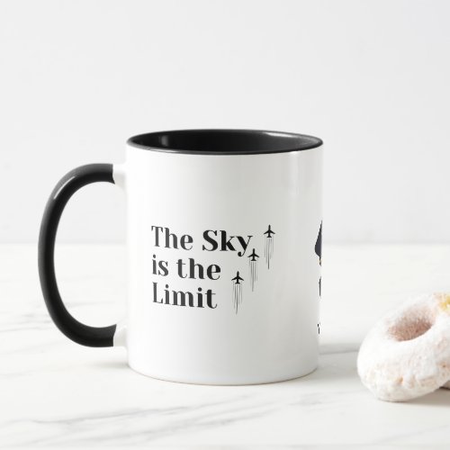 The Sky is the Limit for aviation enthusiast Mug