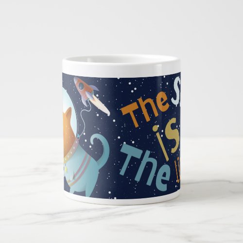 The sky is the limit  giant coffee mug