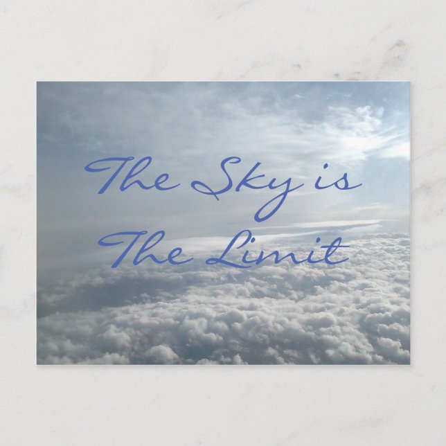The Sky is The Limit, Motivational Succes Card (Front)
