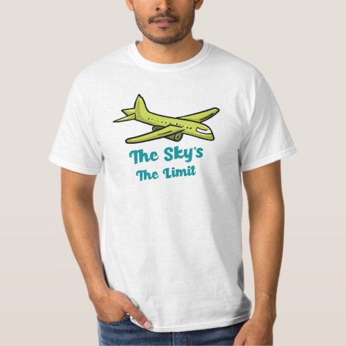 The Sky Is The Limit T_Shirt
