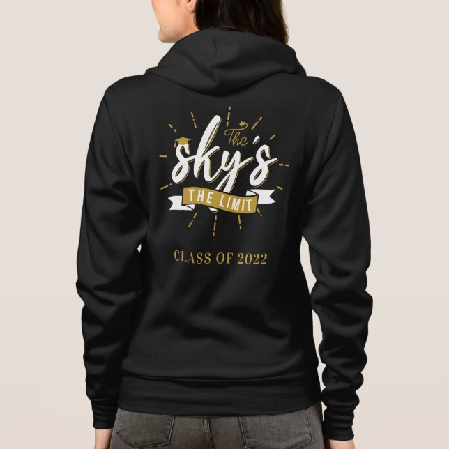 The Sky's The Limit Grad Class of 2025 Hoodie (Back)