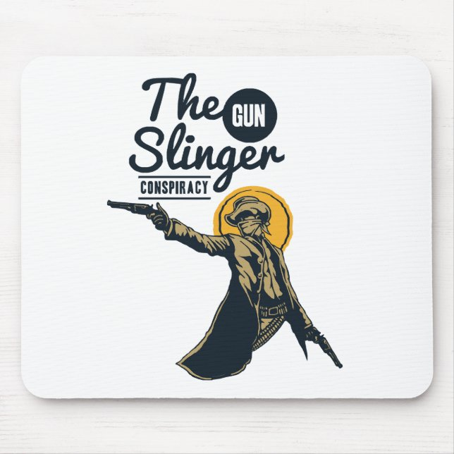 the slinger gun conspiracy mouse pad (Front)