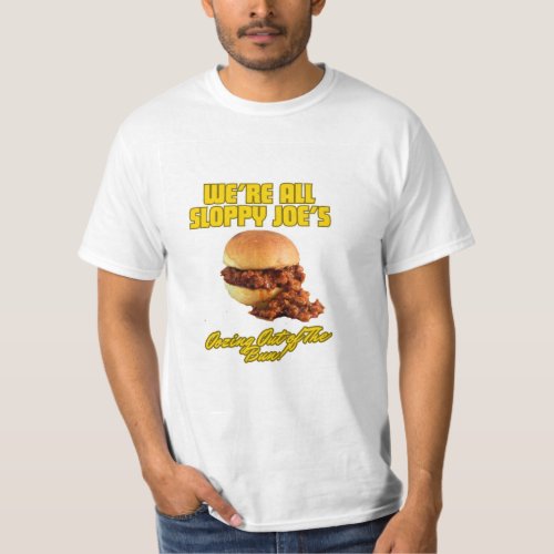 The Sloppy Joe PositiviTee T_Shirt