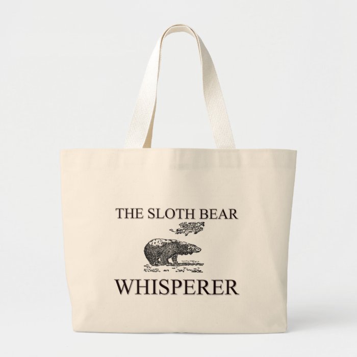 The Sloth Bear Whisperer Bag