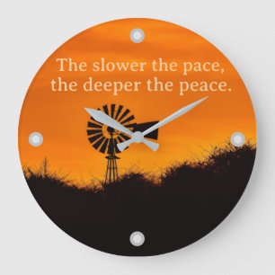 The Slower the Pace, Farm Windmill Sunset Large Clock