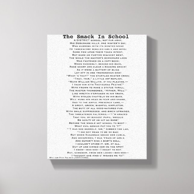 THE SMACK IN SCHOOL POEM CANVAS PRINT (Front)