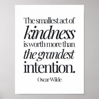 The Smallest Act of Kindness Is Worth More... Poster