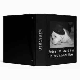 "The Smart One"...English Bulldog Puppy 3 Ring Binder