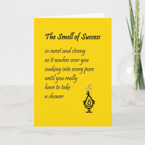 The Smell Of Success _ funny congratulations poem Card