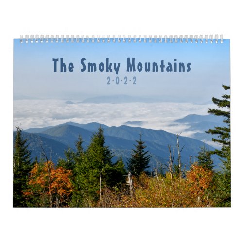 The Smoky Mountains 2022 Calendar