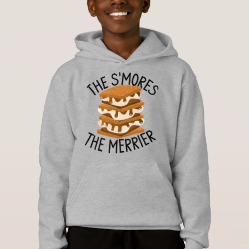 The Smores The Merrier Funny Smores Camper Gift   Hoodie