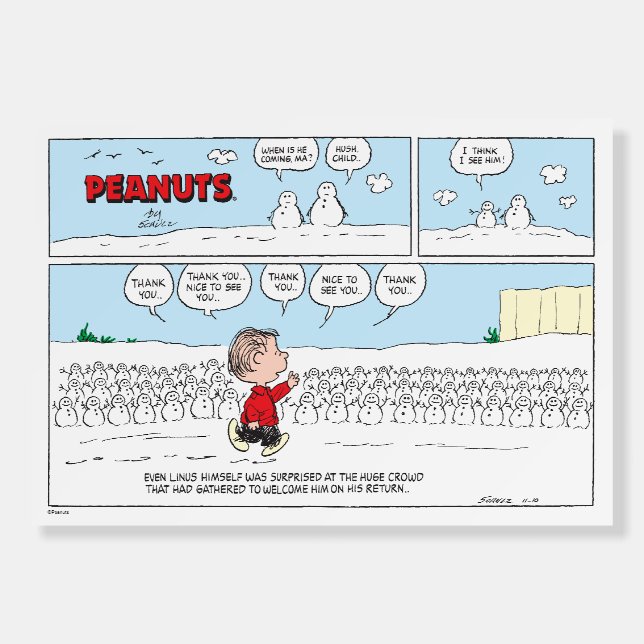 The Snowmen Welcome Linus Foam Board (Front)