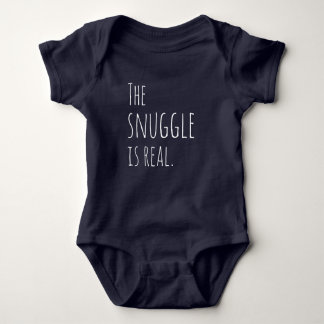 The Snuggle is Real Baby Outfit Baby Bodysuit