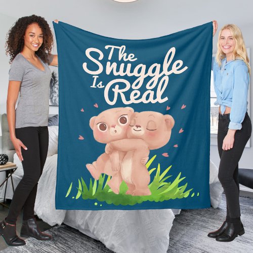 The Snuggle is Real Cute Bear Hugs Fleece Blanket