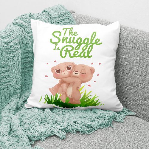 The Snuggle is Real Cute Bear Hugs Throw Pillow