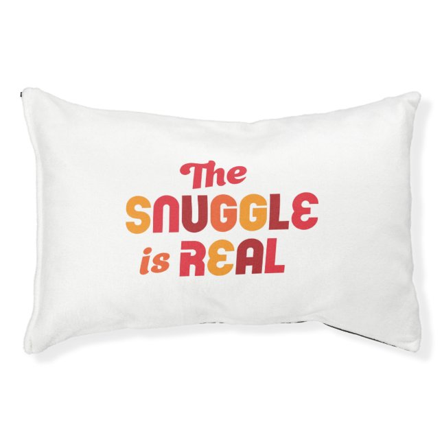 "The Snuggle Is Real" Cute & Colorful Dog Bed (Front)