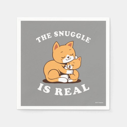 The Snuggle Is Real Napkins