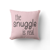 The snuggle is real pink nursery baby photo throw pillow