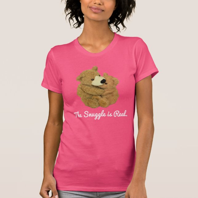 The Snuggle is Real Tee. T-Shirt (Front)