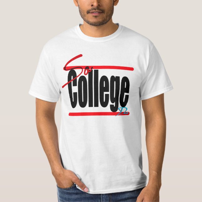 The so College T-Shirt (Front)