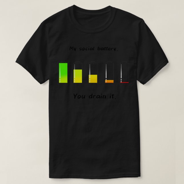 The Social Battery T-Shirt (Design Front)