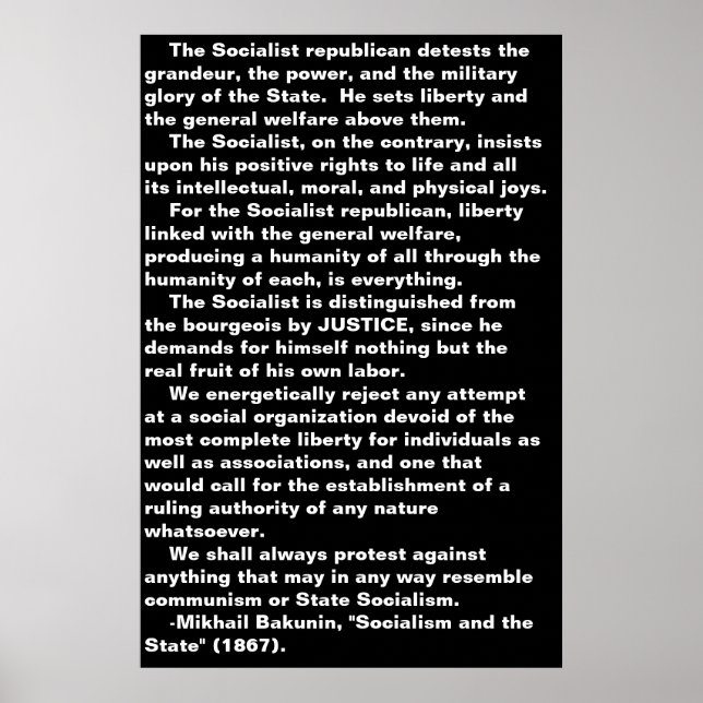 The Socialist...Bakunin quote poster (Front)