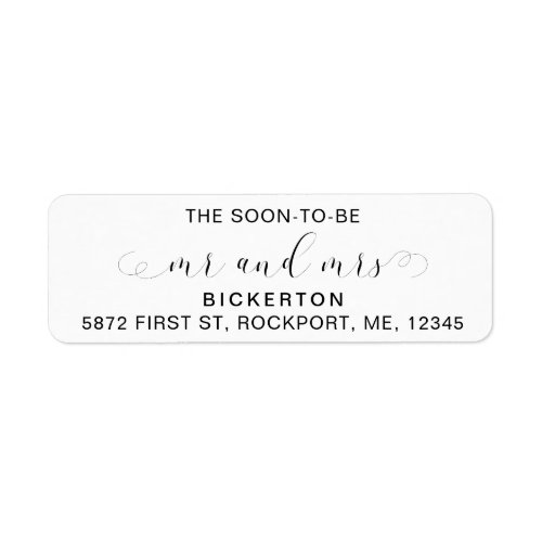 The Soon_To_Be Mr and Mrs Wedding Return Address Label