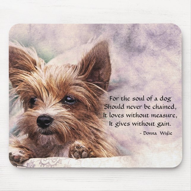 The Soul of a Dog - Yorkie Mouse Pad (Front)