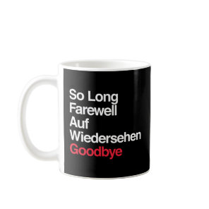 The Sound Of Music - So Long Farewell Coffee Mug