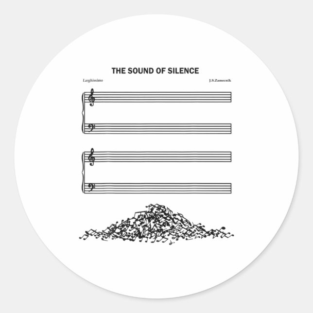 The Sound Of Silence Funny Musical  Classic Round Sticker (Front)
