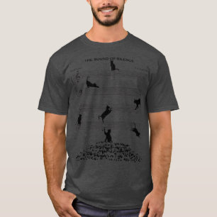 The Sound Of Silence Music And Cat Lover  T-Shirt