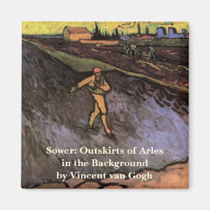 The Sower: Outskirts of Arles by Vincent van Gogh Magnet