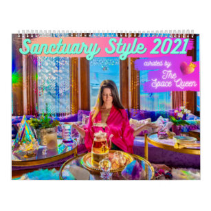 The Space Queen's Sanctuary Style 2021 Calendar