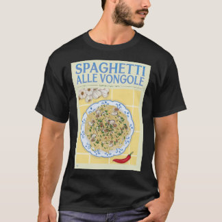 The Spaghetti Alle Vongole 1839 T-Shirt
