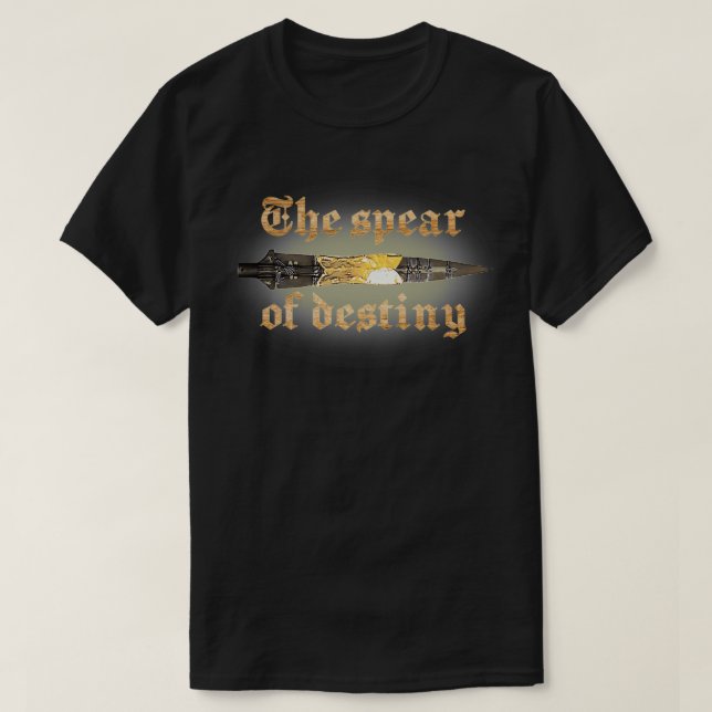 The Spear of Destiny T-Shirt (Design Front)