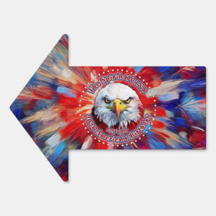 The Spirit Of 1776, 2026 America’s Red Eagle Firew Sign