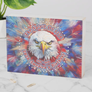 The Spirit Of 1776, 2026 America’s Red Eagle Firew Wooden Box Sign