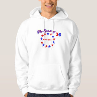 THE SPIRIT OF 26: 1776 - 2026 HOODIE