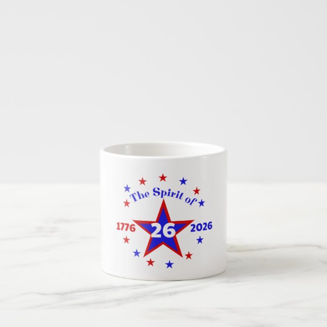  THE SPIRIT OF 26 - SEMIQUINCENTENNIAL ESPRESSO CUP (Front)