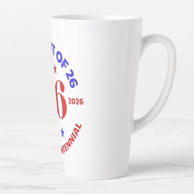 THE SPIRIT OF 26 - SEMIQUINCENTENNIAL LATTE MUG (Right)