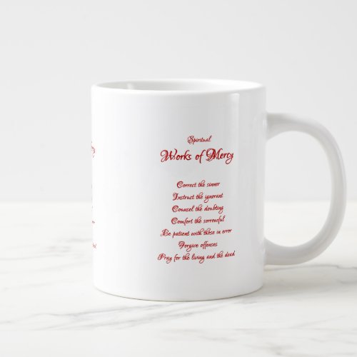 The Spiritual Works of Mercy Giant Coffee Mug